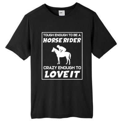 Funny Horseback Riding Horse Rider Great Gift Tall Fusion ChromaSoft Performance T-Shirt