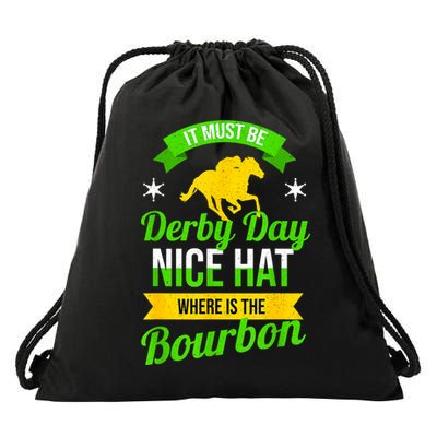 Funny Horse Racing It Must Be Derby Day KY Derby Horse Drawstring Bag