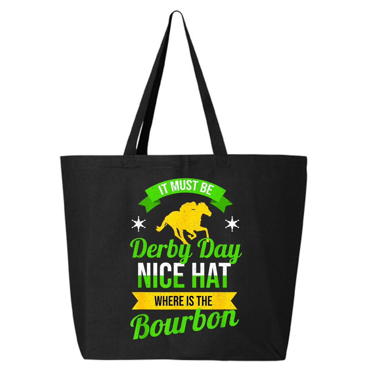 Funny Horse Racing It Must Be Derby Day KY Derby Horse 25L Jumbo Tote
