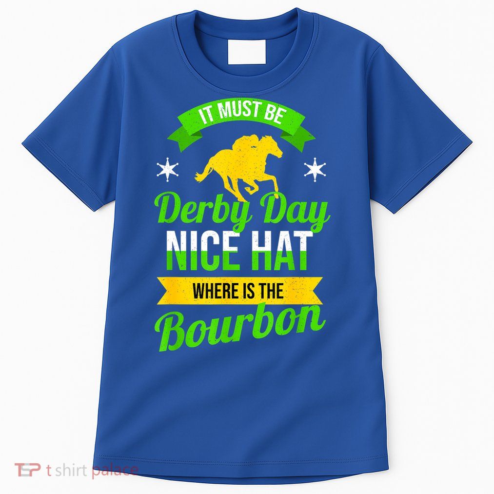 Funny Horse Racing It Must Be Derby Day KY Derby Horse Tall T-Shirt