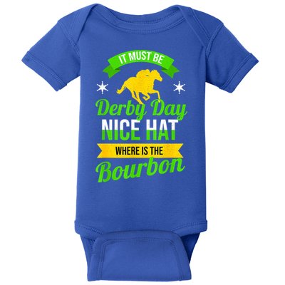 Funny Horse Racing It Must Be Derby Day KY Derby Horse Baby Bodysuit