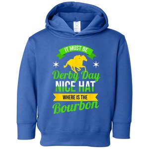 Funny Horse Racing It Must Be Derby Day KY Derby Horse Toddler Hoodie