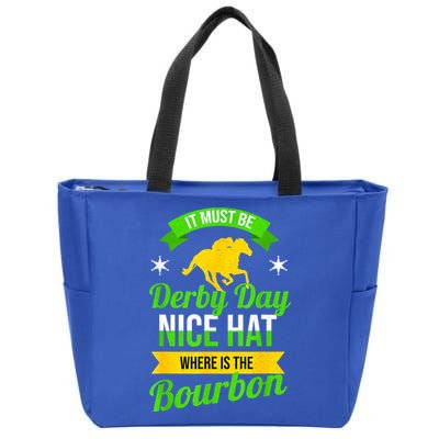 Funny Horse Racing It Must Be Derby Day KY Derby Horse Zip Tote Bag