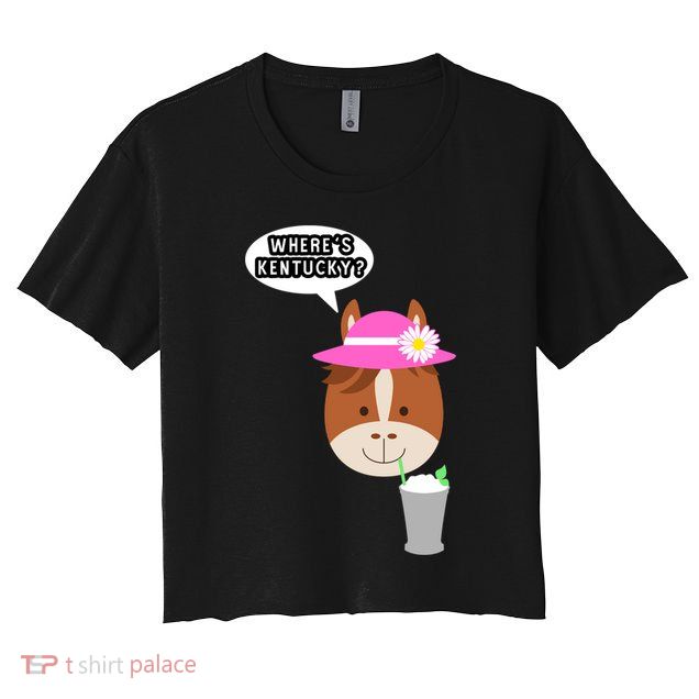 Funny Horse Racing Derby Where's Kentucky Party Gift Crop Top