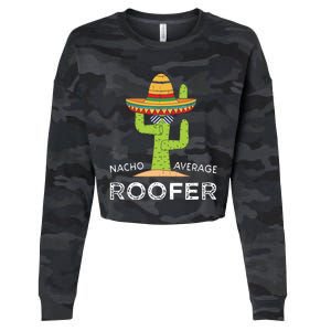 Fun Hilarious Roofing Joke Humor Funny Saying Roofer Cropped Pullover Crew