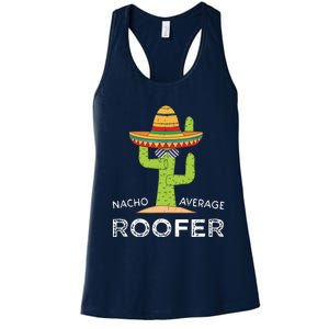 Fun Hilarious Roofing Joke Humor Funny Saying Roofer Women's Racerback Tank