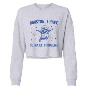 Funny Houston Raccoon Problems Design Cropped Pullover Crew