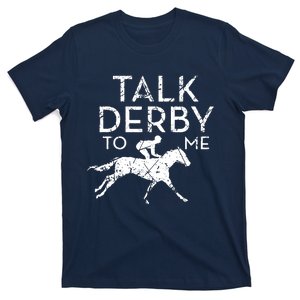 Funny Horse Racing Derby Race Owner Lover T-Shirt