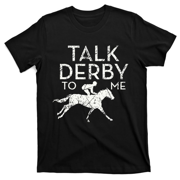 Funny Horse Racing Derby Race Owner Lover T-Shirt