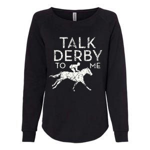 Funny Horse Racing Derby Race Owner Lover Womens California Wash Sweatshirt