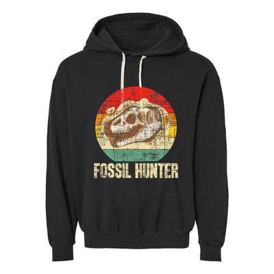 Fossil Hunter Retro Paleontologist Paleontology Garment-Dyed Fleece Hoodie