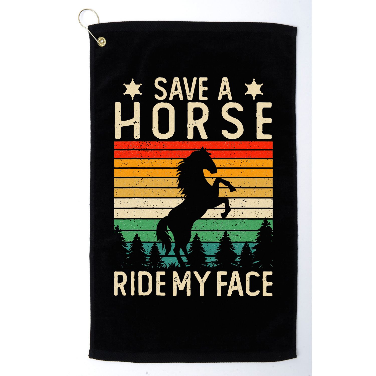 Funny Horse Riding Adult Joke Save A Horse Ride My Face Golf Towel