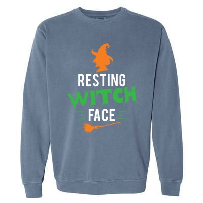 Funny Halloween Resting Witch Face Cool Gift Garment-Dyed Sweatshirt