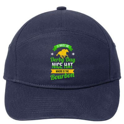 Funny Horse Racing It Must Be Derby Day Ky Derby Horse 7-Panel Snapback Hat