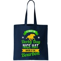Funny Horse Racing It Must Be Derby Day Ky Derby Horse Bag