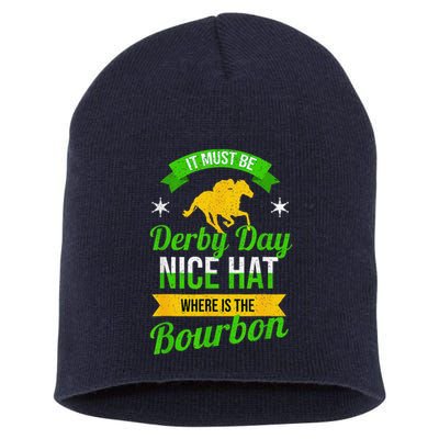 Funny Horse Racing It Must Be Derby Day Ky Derby Horse Short Acrylic Beanie