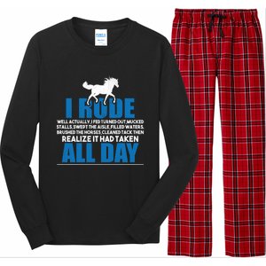 Funny Horse Riding Gifgift I Rode All Day Gift Long Sleeve Pajama Set