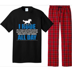 Funny Horse Riding Gifgift I Rode All Day Gift Pajama Set