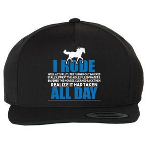 Funny Horse Riding Gifgift I Rode All Day Gift Wool Snapback Cap