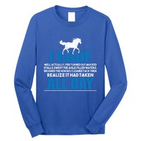 Funny Horse Riding Gifgift I Rode All Day Gift Long Sleeve Shirt