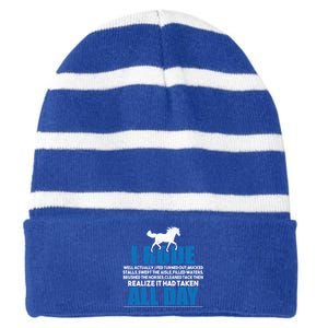 Funny Horse Riding Gifgift I Rode All Day Gift Striped Beanie with Solid Band