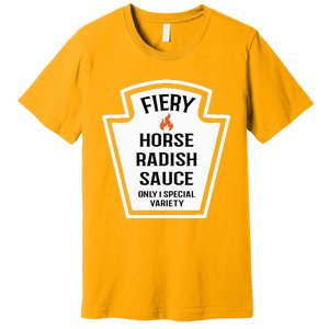 Fiery Horse Radish Sauce Group Condiment Family Matching Premium T-Shirt