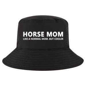 Funny Horseback Riding Mom Horse Mom Gift Cool Comfort Performance Bucket Hat