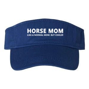 Funny Horseback Riding Mom Horse Mom Gift Valucap Bio-Washed Visor