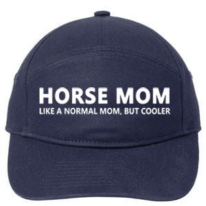 Funny Horseback Riding Mom Horse Mom Gift 7-Panel Snapback Hat