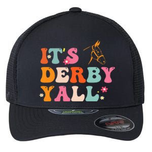 Funny Horse Racing ItS Derby Yall Flexfit Unipanel Trucker Cap