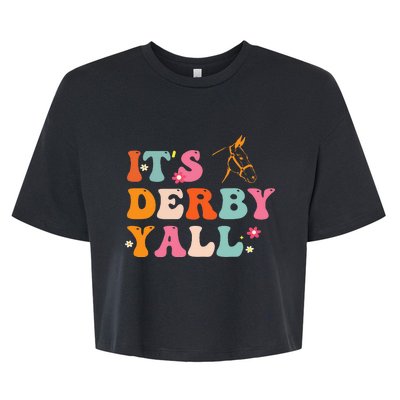 Funny Horse Racing ItS Derby Yall Bella+Canvas Jersey Crop Tee