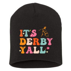 Funny Horse Racing ItS Derby Yall Short Acrylic Beanie