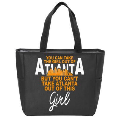 Funny Home Roots Atlanta Atlanta Girl Move From Atlanta Zip Tote Bag