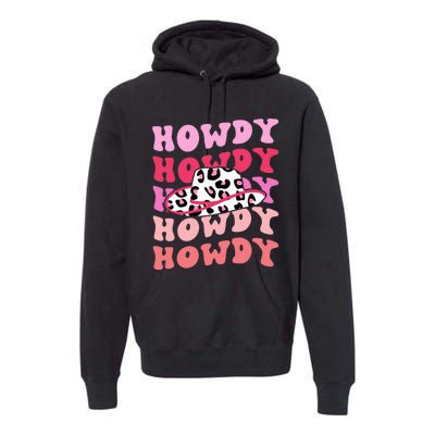 football howdy rodeo western hat sourn cowgirl  Premium Hoodie