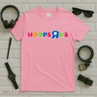 Funny Hoops R Us Basketball Fan T-Shirt