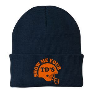 Football Humor Sayings Show Me Your TDs Funny Quotes Knit Cap Winter Beanie