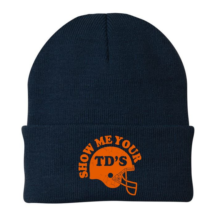 Football Humor Sayings Show Me Your TDs Funny Quotes Knit Cap Winter Beanie