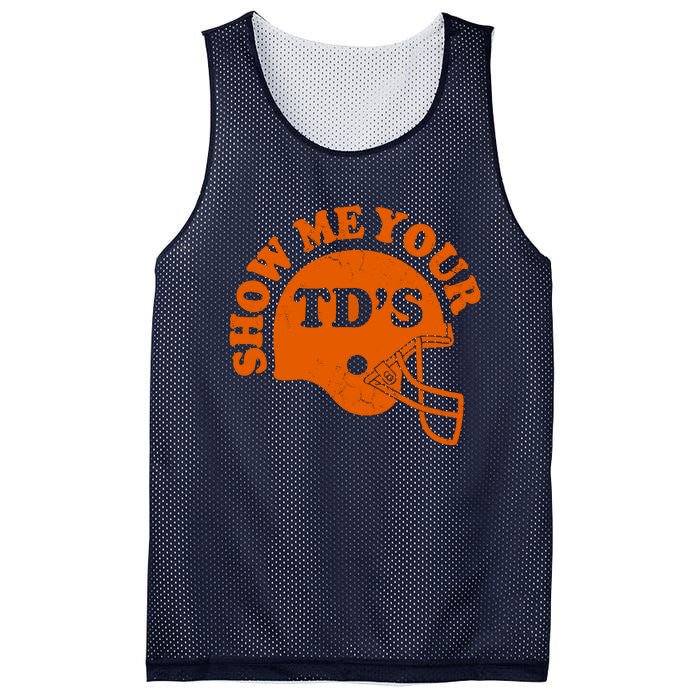 Football Humor Sayings Show Me Your TDs Funny Quotes Mesh Reversible Basketball Jersey Tank