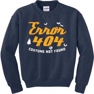 Funny Halloween Shirts, Error 404 Costume Not Found Kids Sweatshirt