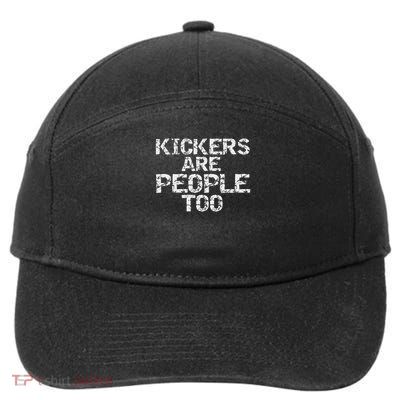 Funny High School Football Game Day Kickers Are People Too 7-Panel Snapback Hat