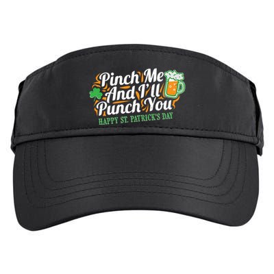 Funny Happy St Patrick's Day Pinch Me And I'll Punch You Adult Drive Performance Visor