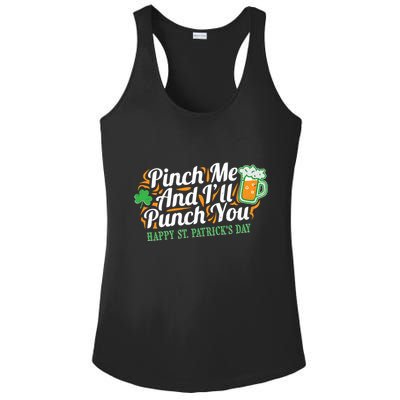 Funny Happy St Patrick's Day Pinch Me And I'll Punch You Ladies PosiCharge Competitor Racerback Tank