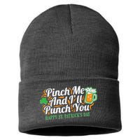 Funny Happy St Patrick's Day Pinch Me And I'll Punch You Sustainable Knit Beanie