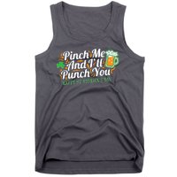 Funny Happy St Patrick's Day Pinch Me And I'll Punch You Tank Top