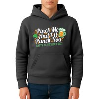 Funny Happy St Patrick's Day Pinch Me And I'll Punch You Kids Hoodie