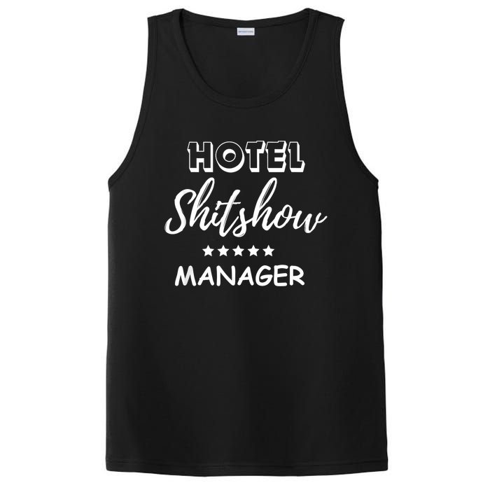 Funny Hotel Shit Show Manager PosiCharge Competitor Tank