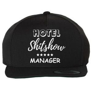 Funny Hotel Shit Show Manager Wool Snapback Cap