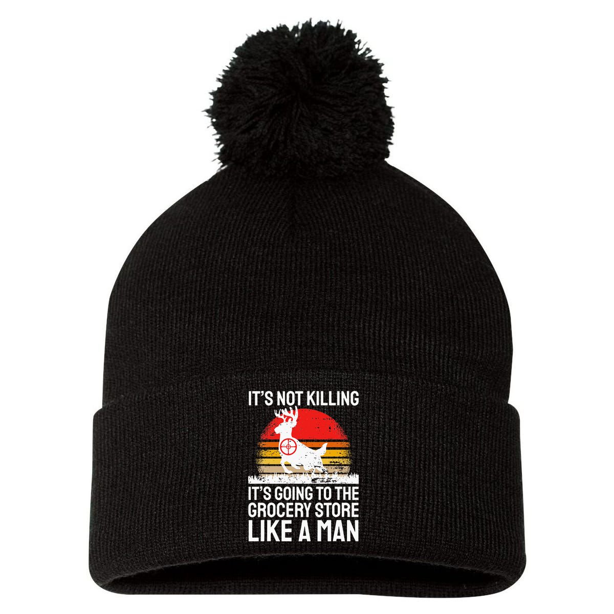 Funny Hunting Saying Deer Hunter I Grocery Store Pom Pom 12in Knit Beanie