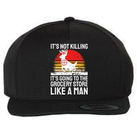 Funny Hunting Saying Deer Hunter I Grocery Store Wool Snapback Cap