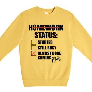 Funny Homework Status Still Busy Gaming Gamer Meme Premium Crewneck Sweatshirt